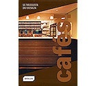 Livre "Caf�s" - Les plus beaux Coffee shops du Monde