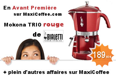 MaxiCoffee.com propose en avant premi�re la machine expresso la plus vendue en Italie : La Mokona Bialetti TRIO rouge
