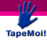 Tape Moi