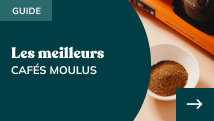 meilleurs cafes moulus
